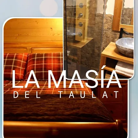 La Masia Del Taulat D'hotes Llo